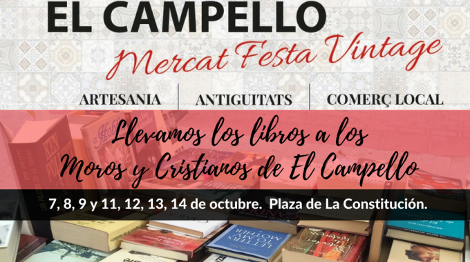 Abre Un Libro Estará En El Mercat Festa Vintage De El Campello: ¡ven A Por Tu Libro De Ocasión!